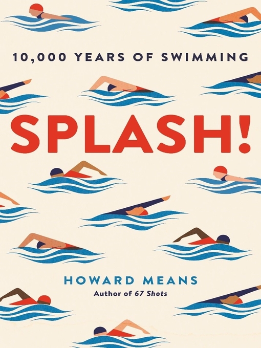 Title details for Splash! by Howard Means - Wait list